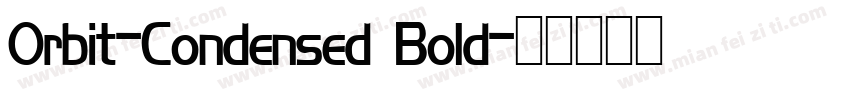 Orbit-Condensed Bold字体转换